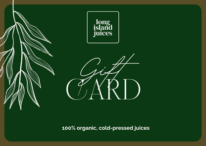 Long Island Juices Gift Card